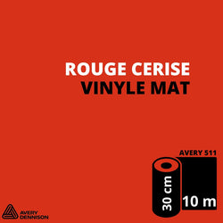 AVERY 500 - Vinyle Adhésif - Rouge Cerise Mat - 30 cm x 10 m